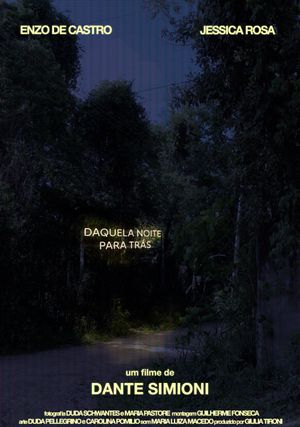 Daquela Noite Para Trás's poster