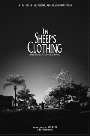 In Sheep's Clothing: The Ryan Guevara Story's poster