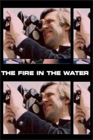 Fire in the Water's poster