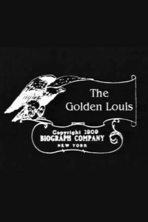 The Golden Louis's poster