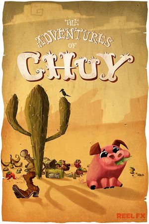The Adventures of Chuy's poster