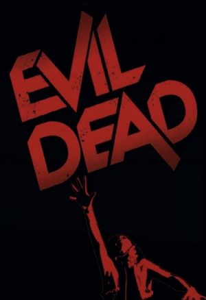 The Evil Dead's poster