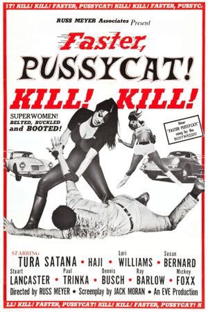 Faster, Pussycat! Kill! Kill!'s poster