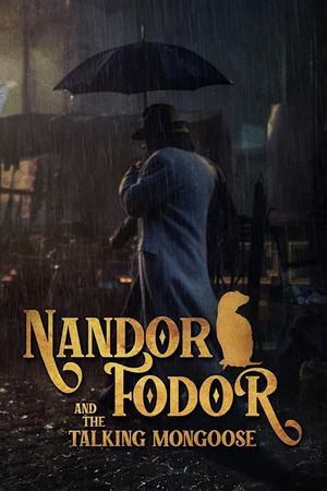 Nandor Fodor and the Talking Mongoose's poster