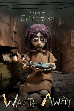 Waste Away's poster