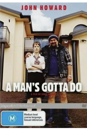 A Man's Gotta Do's poster