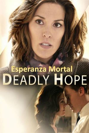 Deadly Hope's poster