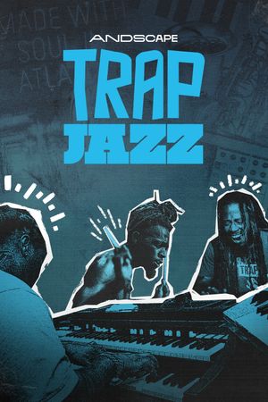 Trap Jazz's poster