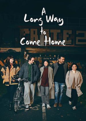 A Long Way to Come Home's poster