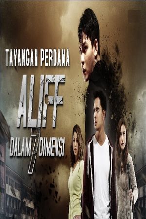 Aliff Dalam 7 Dimensi's poster