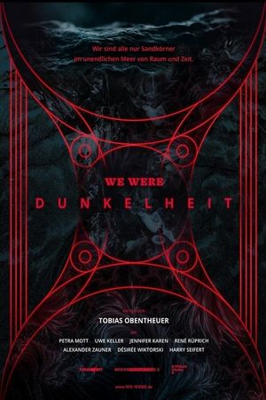 WE WERE - Dunkelheit's poster