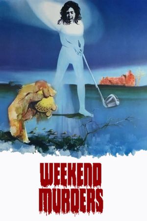 The Weekend Murders's poster