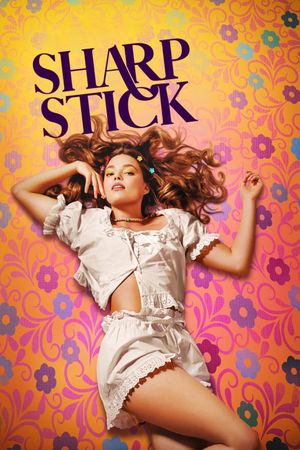 Sharp Stick's poster
