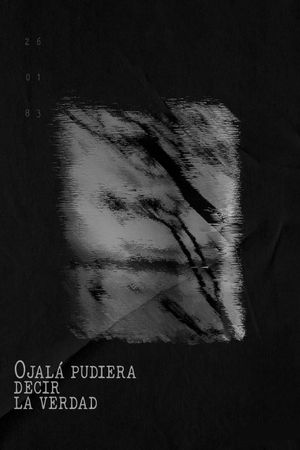 Ojalá pudiera decir la verdad's poster