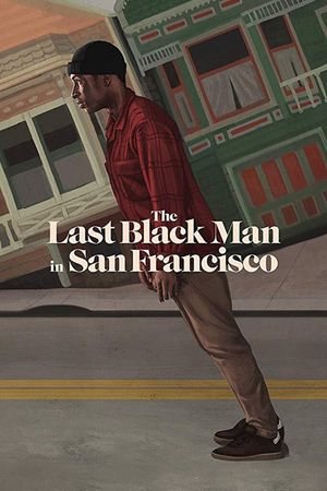 The Last Black Man in San Francisco's poster