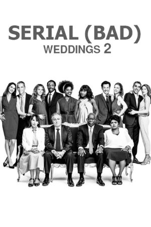 Serial (Bad) Weddings 2's poster