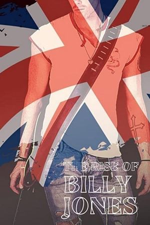 The Rise of Billy Jones's poster