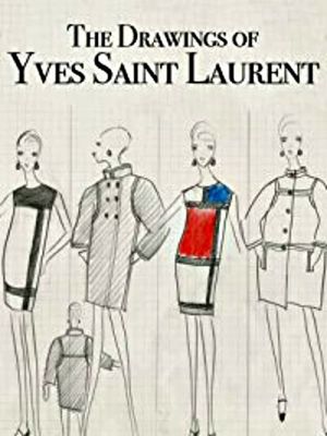 The Drawings of Yves Saint Laurent's poster