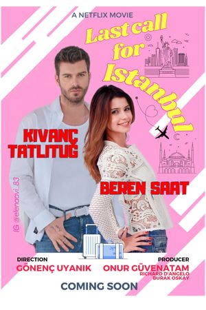 Last Call for Istanbul's poster