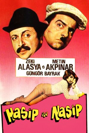 Hasip ile Nasip's poster