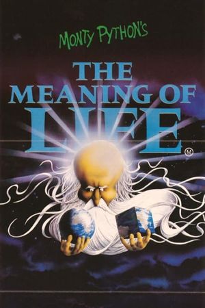 Monty Python's the Meaning of Life's poster