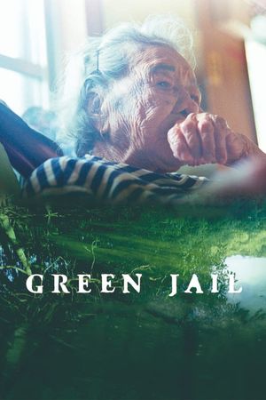 Green Jail's poster image