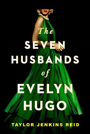 The Seven Husbands of Evelyn Hugo's poster