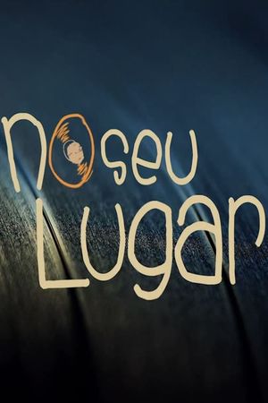 No seu Lugar's poster