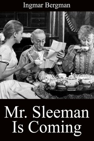 Mr. Sleeman Is Coming's poster image