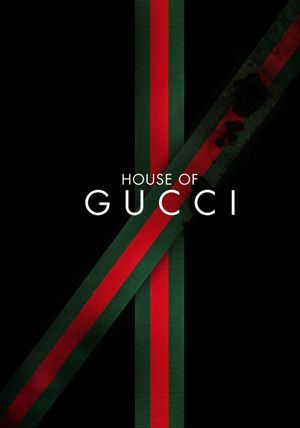 House of Gucci's poster