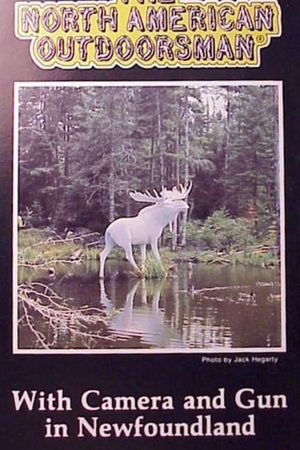 With Camera and Gun in Newfoundland's poster