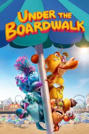 Under the Boardwalk's poster