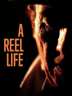 A Reel Life's poster image