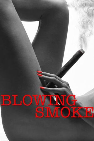 Blowing Smoke's poster