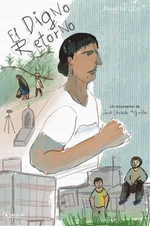 The Dignified Return's poster