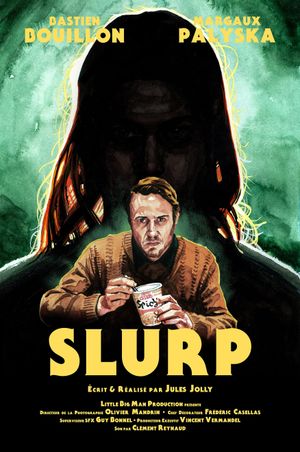 Slurp's poster