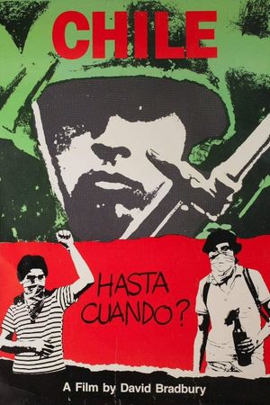 Chile: Hasta Cuando?'s poster