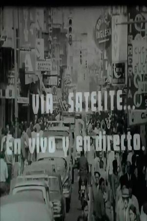 Vía satélite… En vivo y en directo's poster