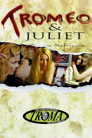 Tromeo and Juliet's poster