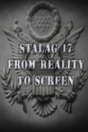 Stalag 17: From Reality to Screen's poster