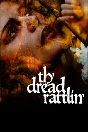 Th'dread Rattlin''s poster