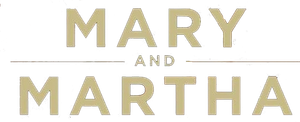 Mary and Martha's poster