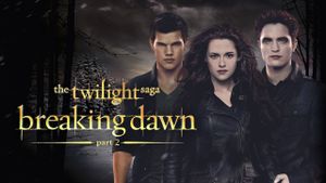 The Twilight Saga: Breaking Dawn - Part 2's poster