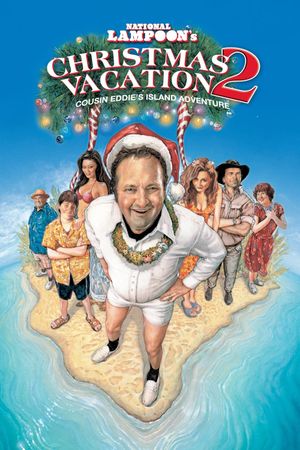 Christmas Vacation 2: Cousin Eddie's Island Adventure's poster