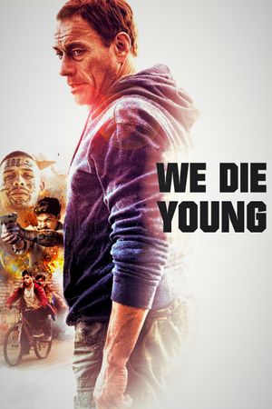 We Die Young's poster
