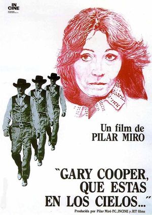 Gary Cooper, que estás en los cielos's poster