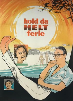Hold da helt ferie's poster