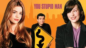 You Stupid Man's poster