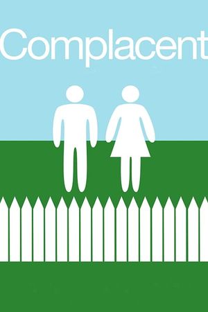 Complacent's poster