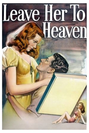 Leave Her to Heaven's poster